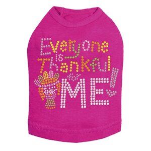Everyone Is Thankful For Me Rhinestone Dog Tank - SIZE XL HOT PINK